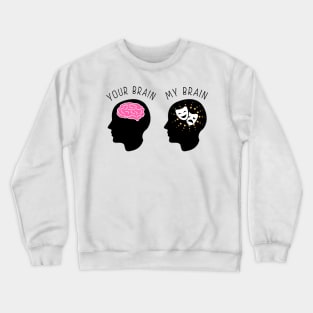 Brain Full Of Broadway Lyrics Crewneck Sweatshirt